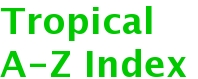 Tropical A-Z index